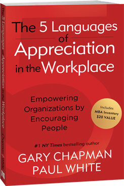 The 5 Languages Of Appreciation In The Workplace The 5 Languages Of Appreciation In The Workplace