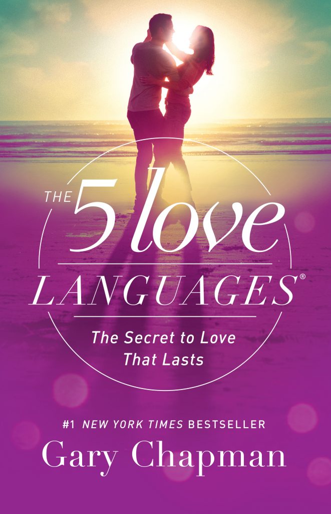 Discover Your Love Language - The 5 Love Languages®